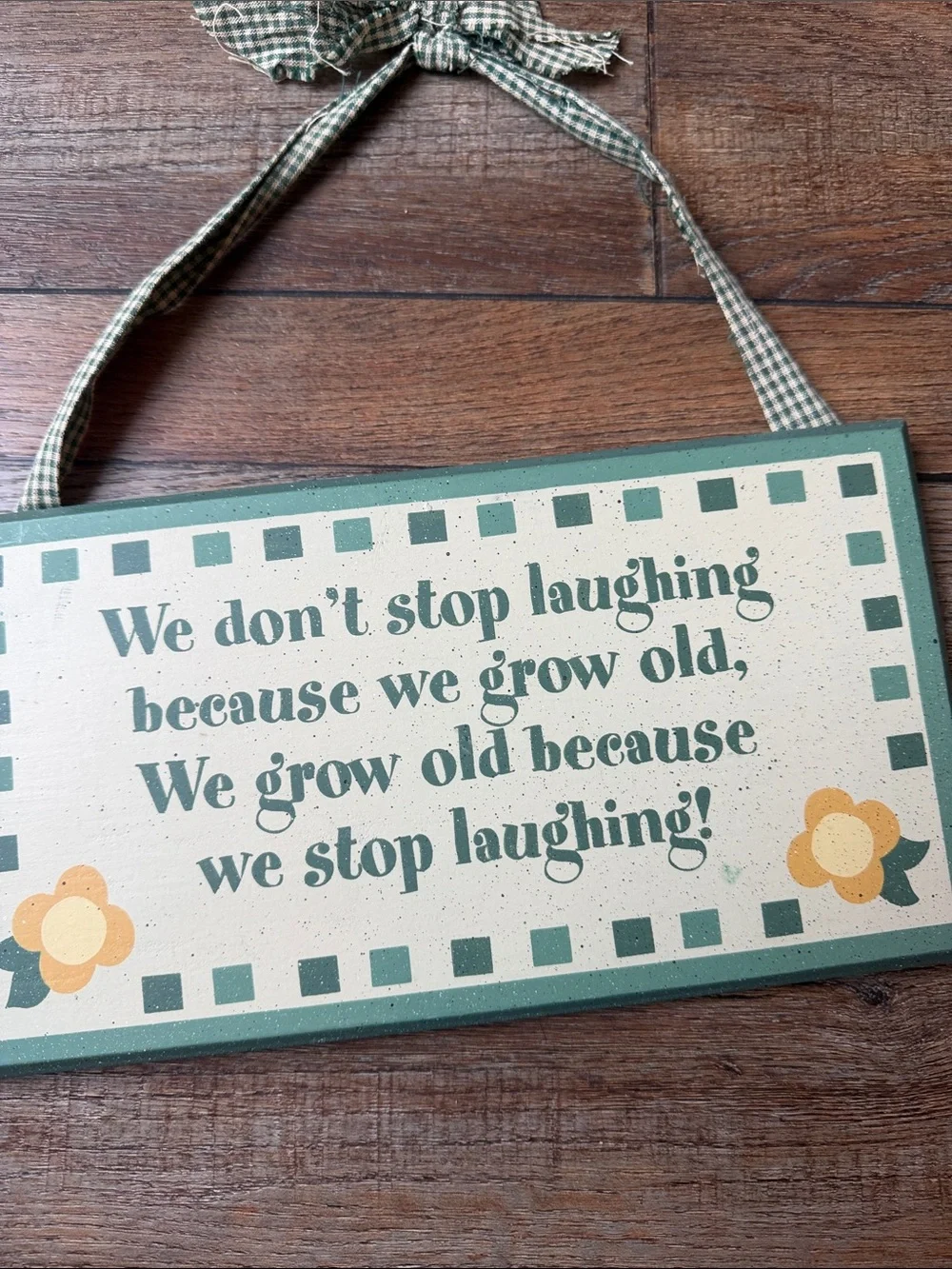 Green Plaque Wall Sign - Inspirational Quote